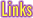 Links