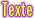Texte